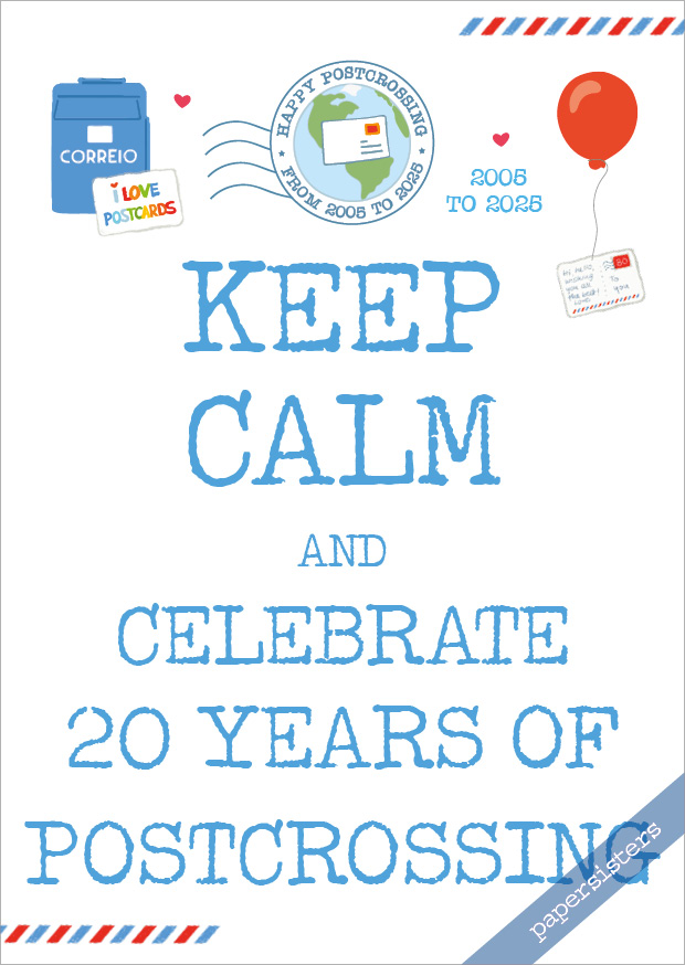 Keep calm & celebrate 20 Years of Postcrossing