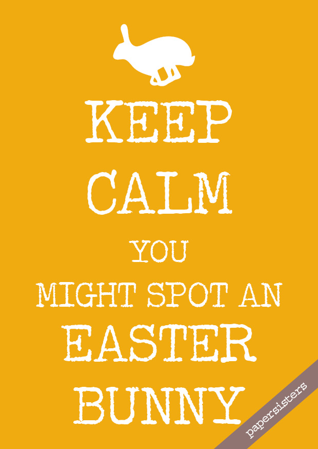 Keep calm spot Easter bunny