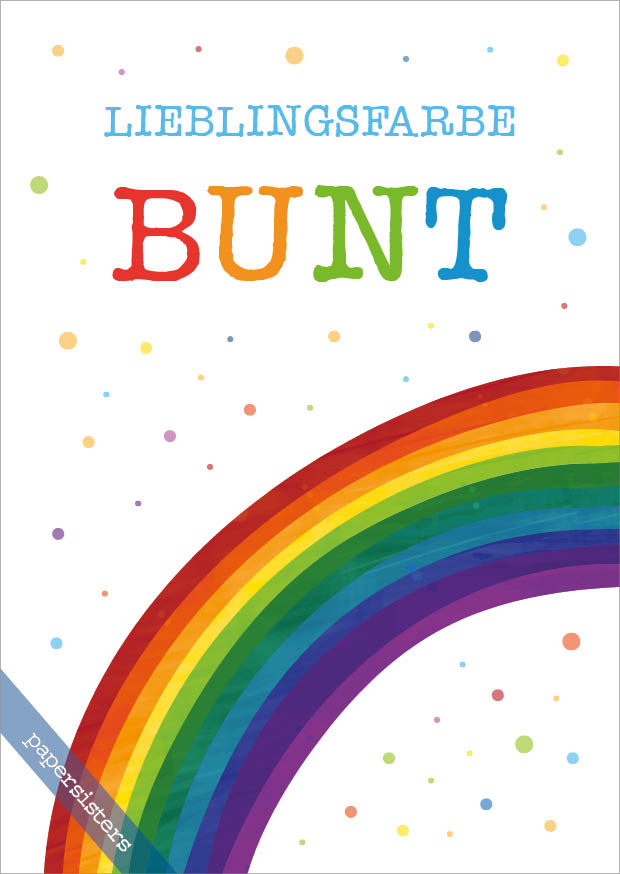 Lieblingsfarbe BUNT Lieblingsfarbe BUNT