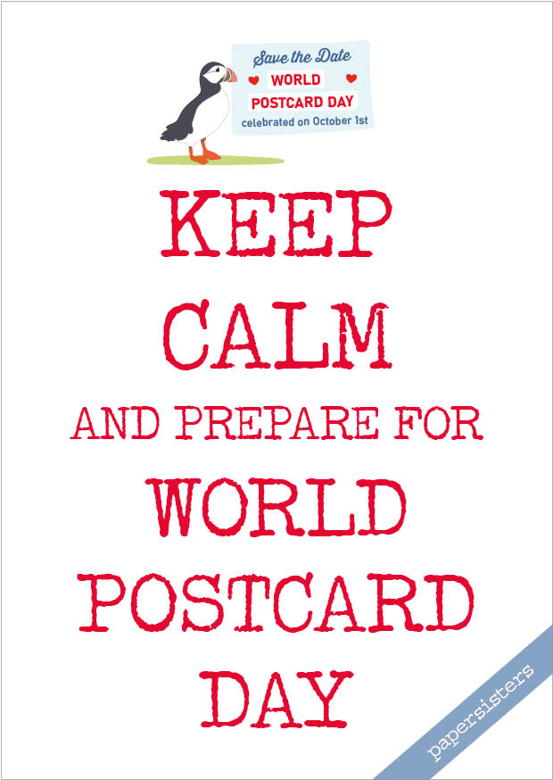 Keep calm prepare World Postcard Day 