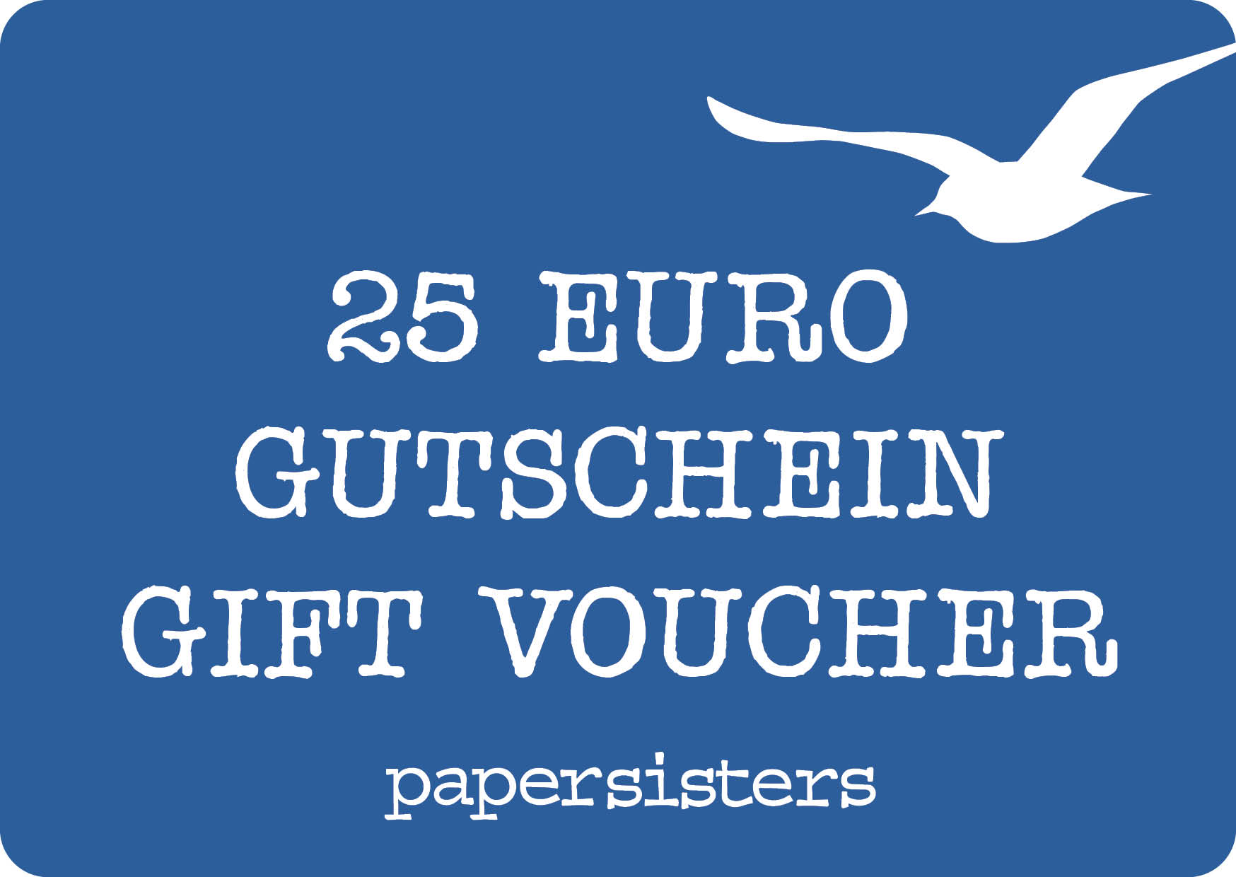 papersisters Geschenkgutschein 25 €