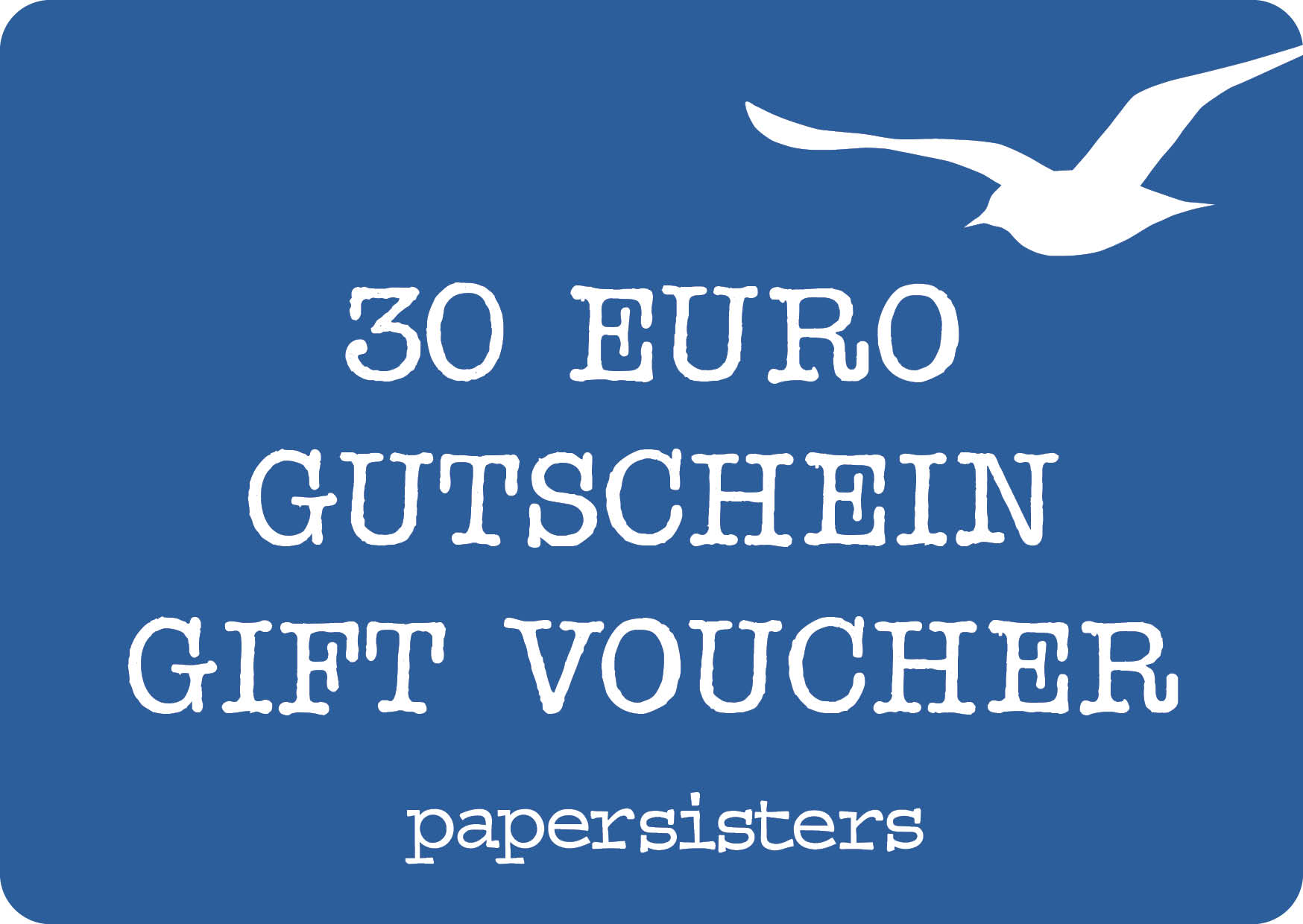 papersisters Geschenkgutschein 30 € 