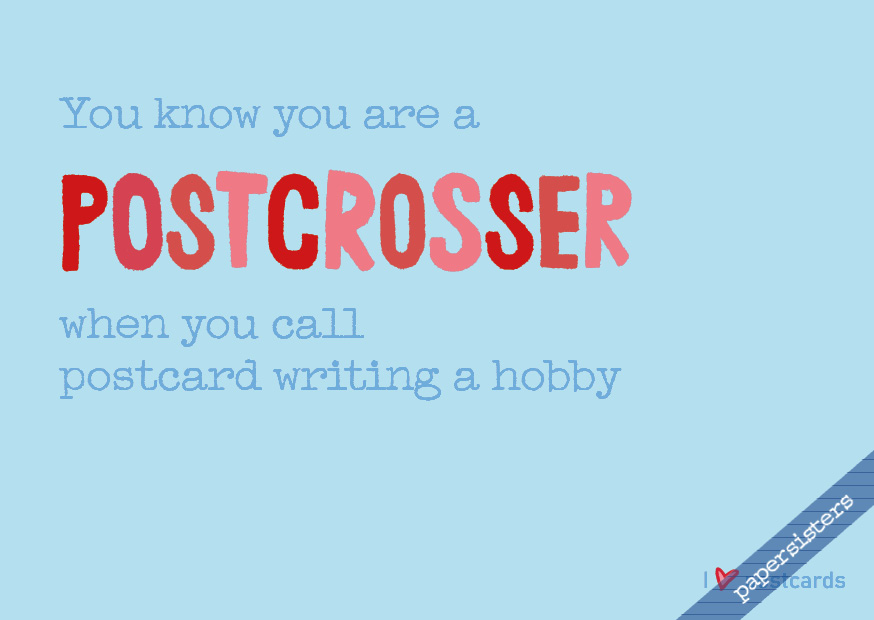 papersisters-Life-of-a-Postcrosser-No-5-postcard-Postkarte Life of a Postcrosser No.5