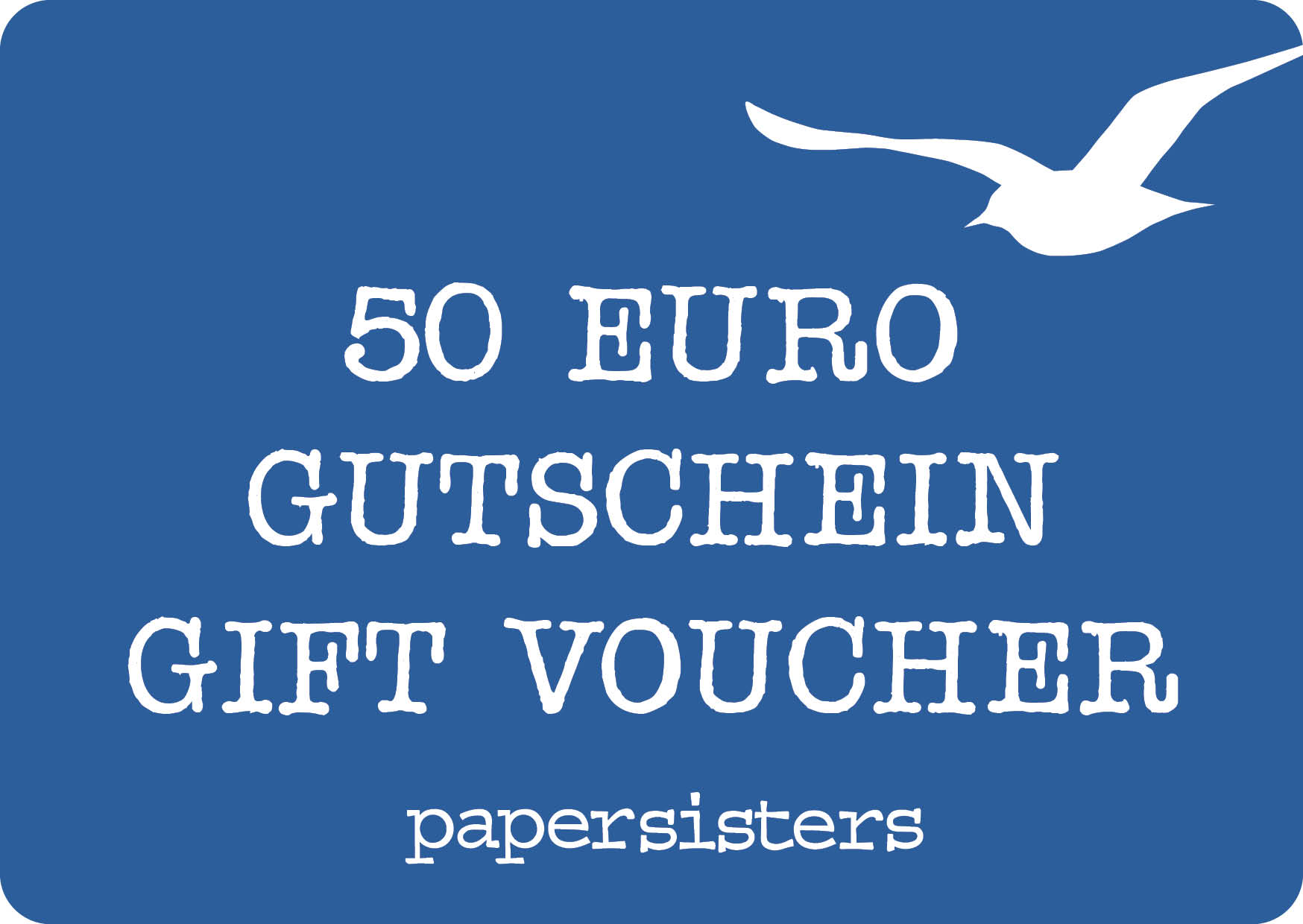 papersisters Geschenkgutschein 50 €