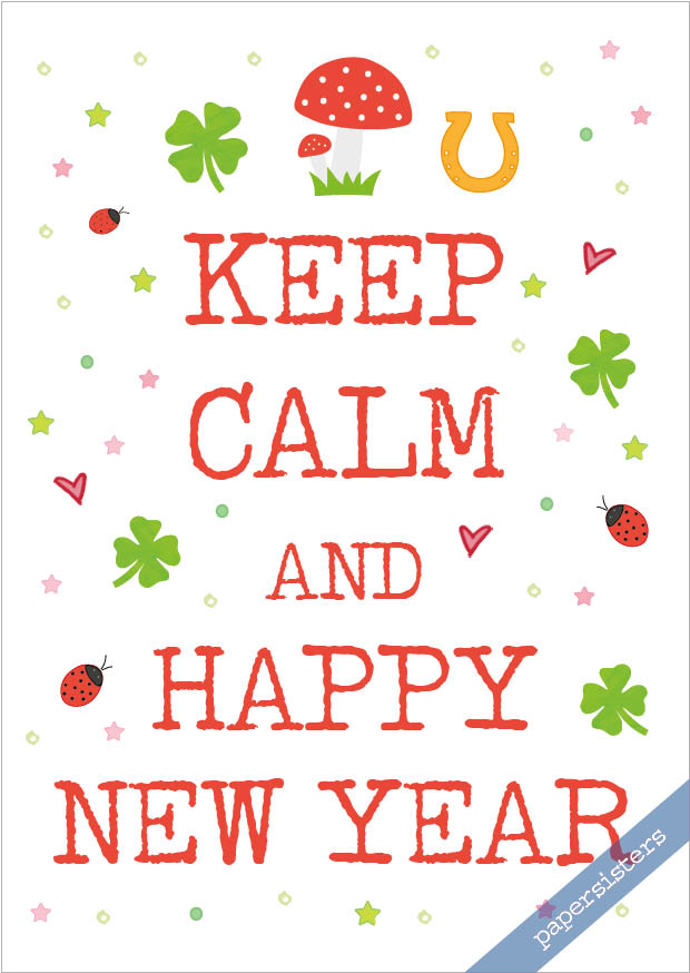papersisters-Postkarte-Postcard-Keep-calm-Happy-New-Year Keep calm Happy New Year