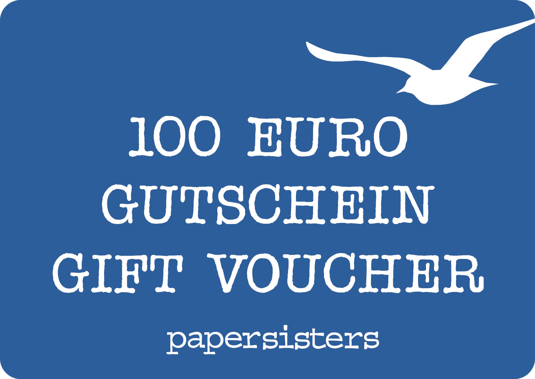 papersisters Gift Voucher 100 €